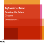 PwC Study Calls for Infrastructure Investment Boost in Crisis –Hit Greece